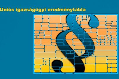 Javult a hatékonyság és hozzáférhetőség, miközben romlott az igazságszolgáltatás függetlenségének megítélése - Uniós igazságügyi eredménytábla